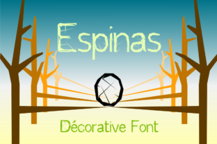 Espinas Font Review: Decorative Typography for Campaigns