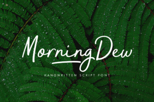 Morning Dew Font: Script Handwritten Typography for Digital Campaigns