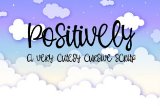 Positively Font: A Whimsical Script for Brand Identity