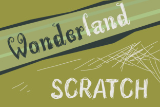 Wonderland Scratch Font Review for Social Media Campaigns